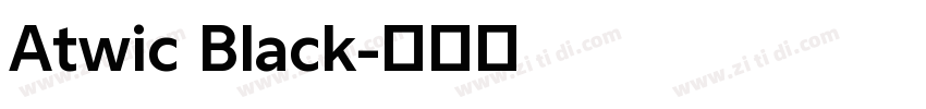 Atwic Black字体转换